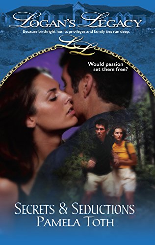 Secrets & Seductions (By: Pamela Toth)