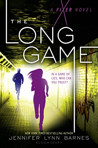 The Long Game: A Fixer Novel (The Fixer Book 2)
