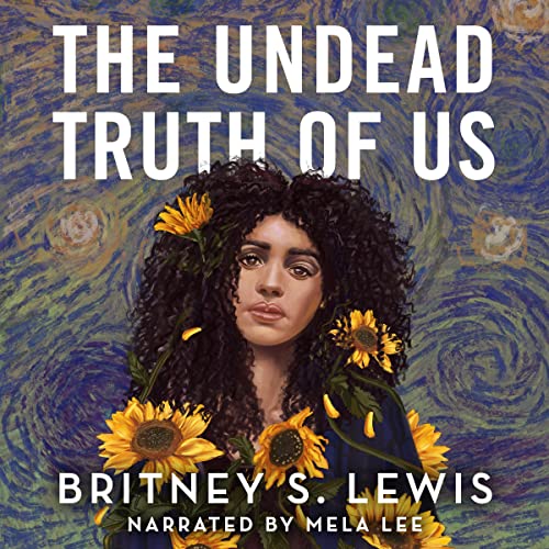 The Undead Truth of Us by Britney S. Lewis episode artwork