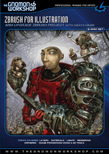 Zbrush for Illustration: Arm Upgrade ZBrush Projec [DVD]