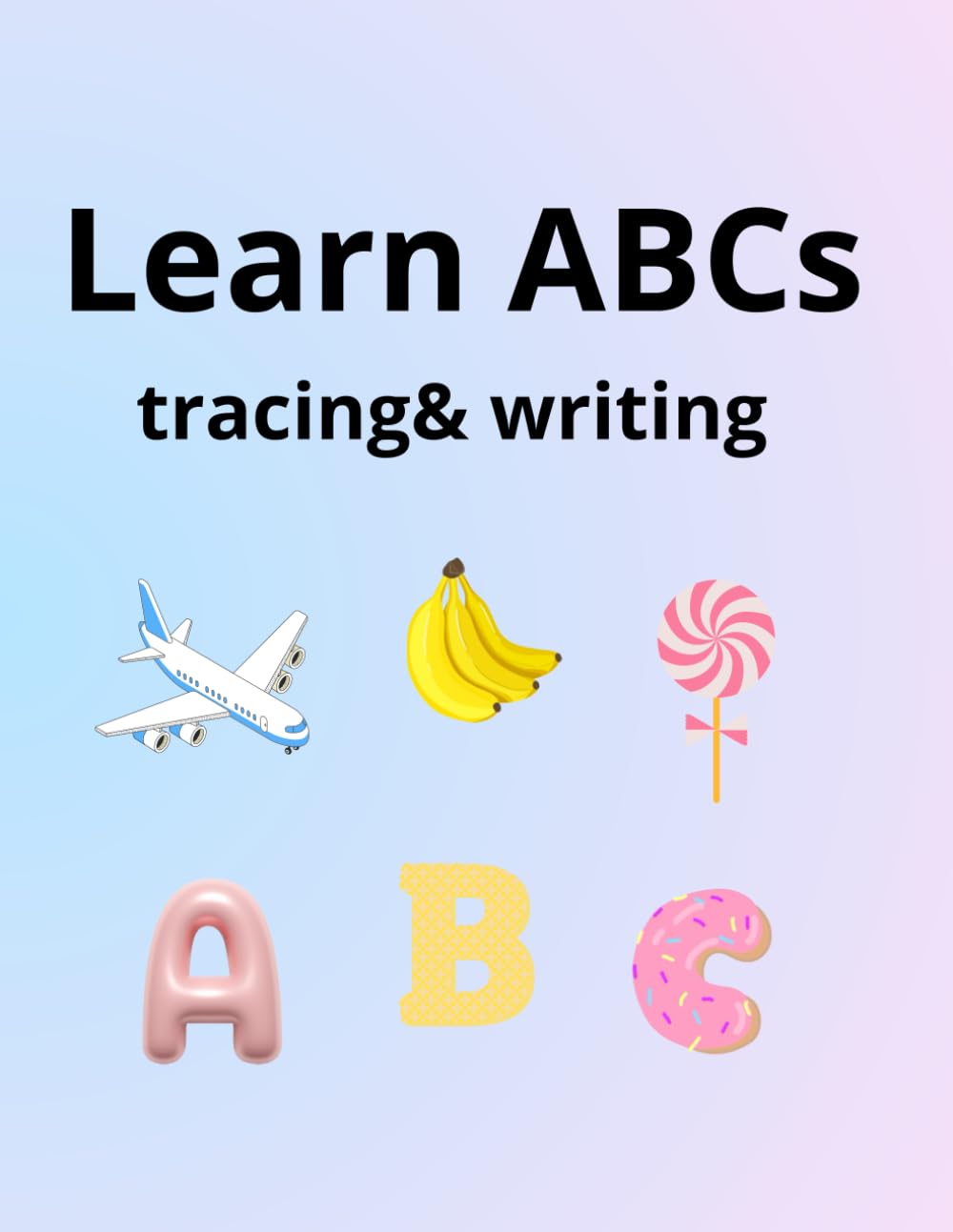 Learn ABCs: Tracing & writing