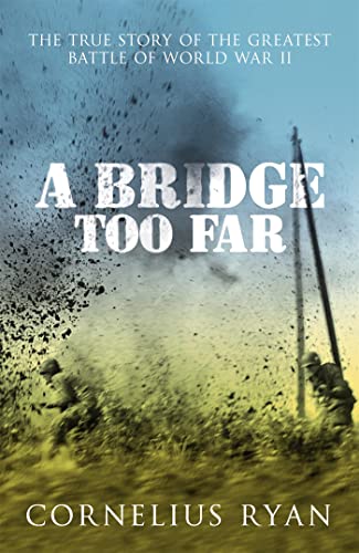 A Bridge Too Far view 2
