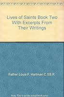 Lives of Saints Book Two With Excerpts From Their Writings B000MGFWRS Book Cover