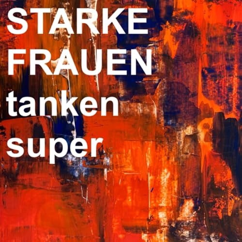 Starke Frauen tanken Super Titelbild