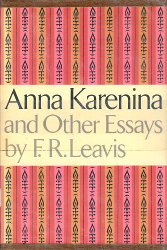 Anna Karenina, and Other Essays 0701113049 Book Cover