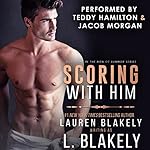 Cover of Scoring With Him