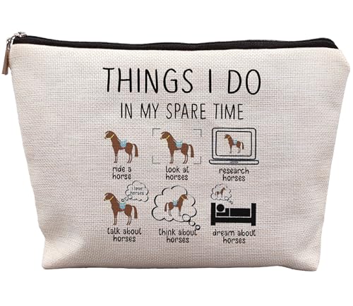 Horse Makeup Bag,Horse Stuff,Horse Gifts For Women,Cowgirl Gifts,Gifts For Horse Lovers,Animal Lovers Gifts For Women,Things I Do In My Spare Time Makeup Bag