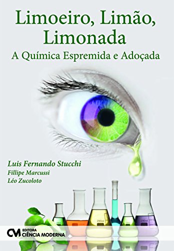 Limoeiro, Limao, Limonada - a Quimica Espremida e Adocada - 1