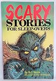Scary Stories for Sleep-overs 1