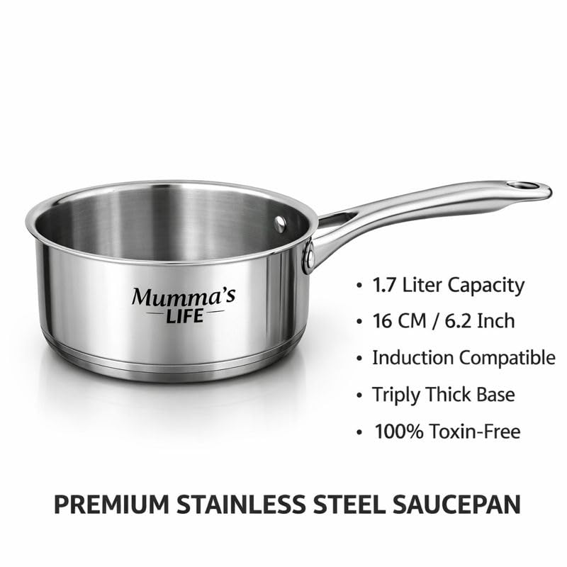 Image of Mumma's LIFE Sauce Pan for Tea | Stainless Steel Sauce Pan with Lid, Small Pan, 16Cm /6.2Inch, 1.7L, 0.56Kg, Induction Friendly, Quick & Even Heating, Durable 3-Layer Triply Bottom, 100% Toxin-Free