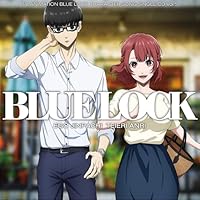 【楽天ブックス限定先着特典】TVアニメ『ブルーロック』キャラクターソングシングル CD Vol.5(ミニアクリルキーホルダー(50mm))