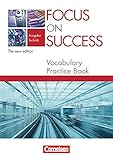  Focus on Success - The new edition - Technik - B1/B2: Vocabulary Practice Book