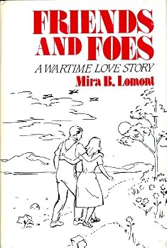 Hardcover Friends and Foes: A Wartime Love Story Book