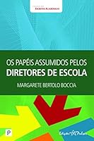 OS Papaeis Assumidos Pelos Diretores de Escola 8564367734 Book Cover