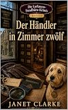 Cover zum Buch Der Händler in Zimmer zwölf