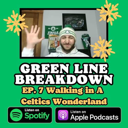 Walking in A Celtics Wonderland
