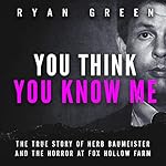 Cover of You Think You Know Me