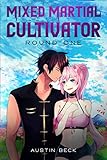 Cover zum Buch Mixed Martial Cultivator: Round One