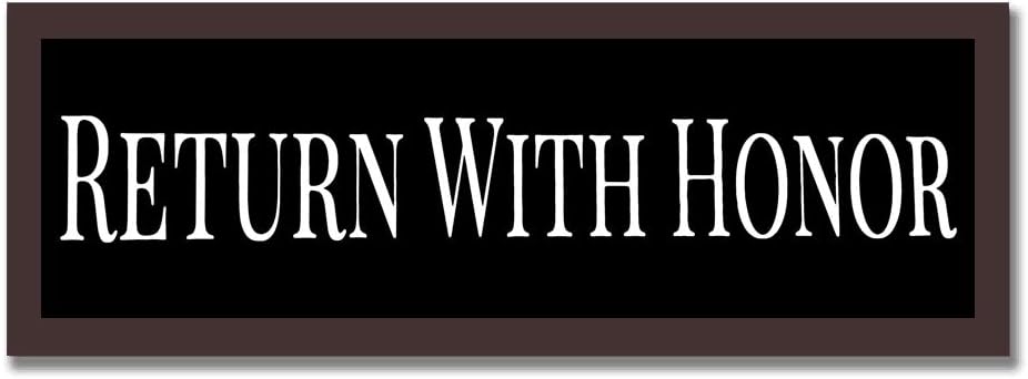 Wood Sign,Return With Honor, Wall, Above Door, Art, Sign,Framed Farmhouse Sign,for Home Living Room Bathroom Wedding Decor,Personalized Housewarming Sign,6x20