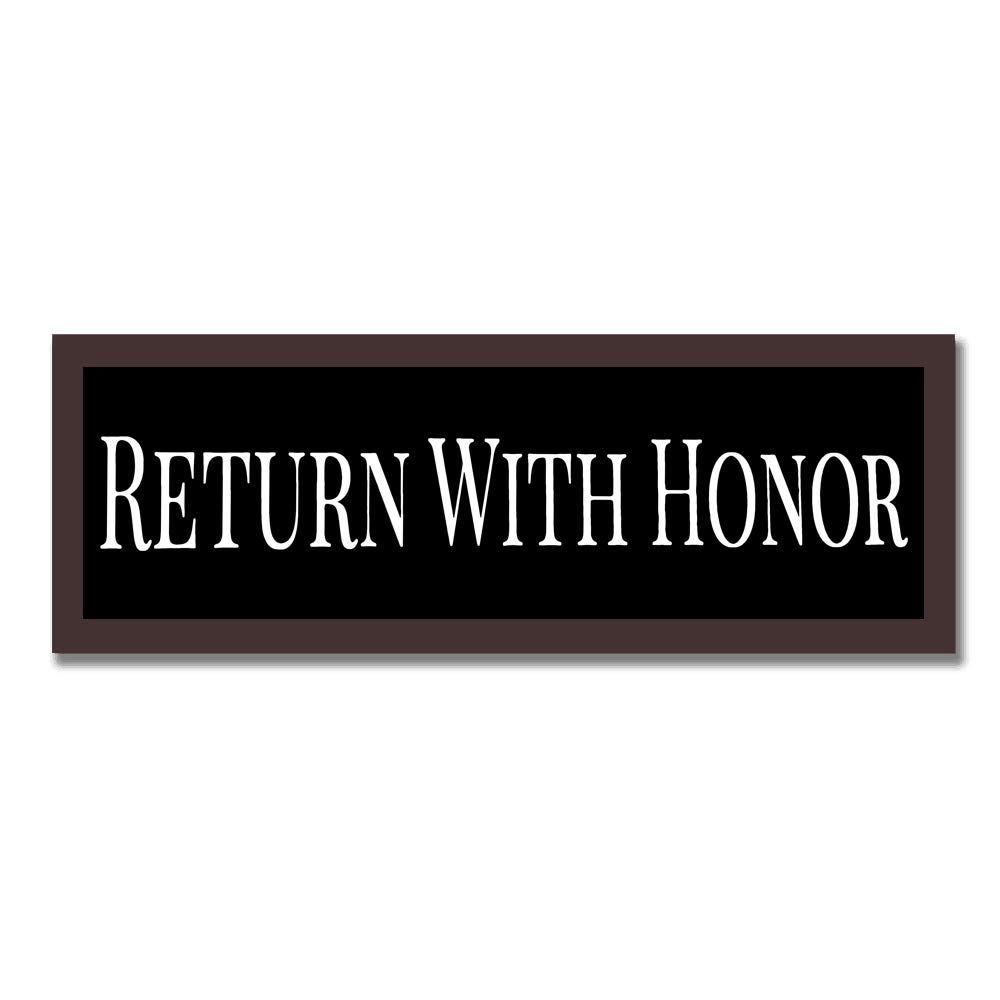 Peiyeety A008 Vintage Metal Tin Sign Decorative Wall Art Return With Honor Themed Sign, Rustic Style, Durable Waterproof Rustproof, For Home, Military Decor, Easy To Mount, 4X16 Inch