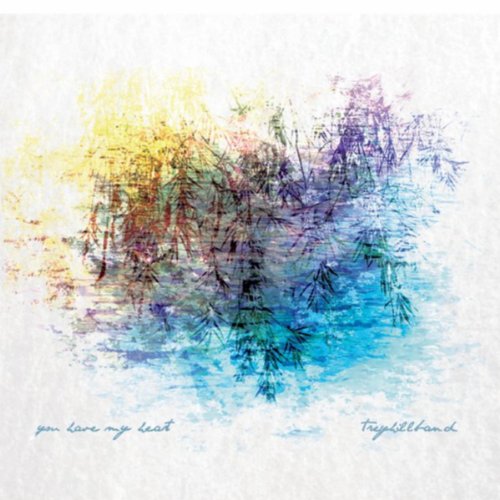 You Have My Heart Trey Hill Band Digital Music