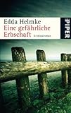  Eine gefährliche Erbschaft: Kriminalroman
