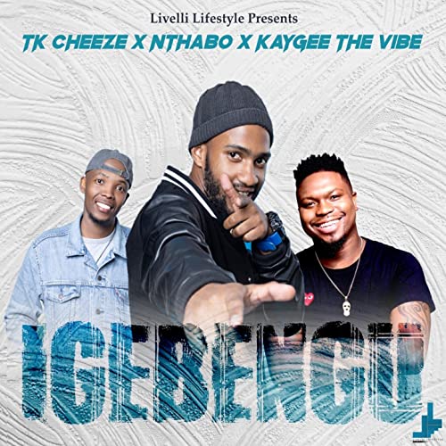 TK Cheeze, Nthabo & KayGee The Vibe