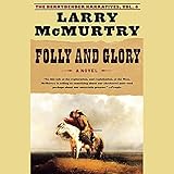 Folly and Glory: A Novel