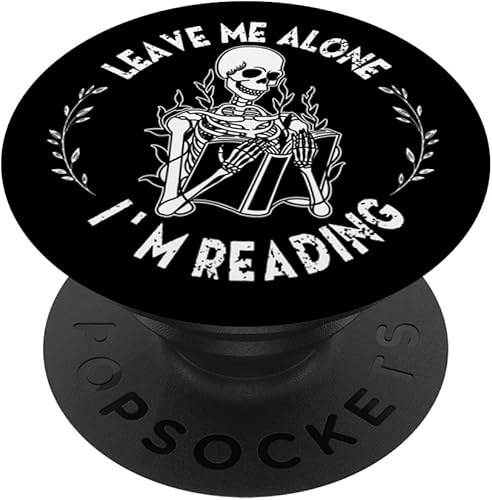 Leave Me Alone I'm Reading - Libro de lectura de esqueleto, PopSockets intercambiables PopGrip