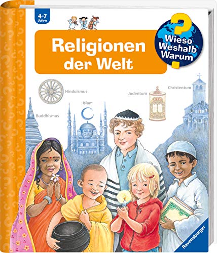 Religionen der Welt (Wieso? Weshalb? Warum?, Band 23) Religionen der Welt (Wieso? Weshalb? Warum?, Band 23)