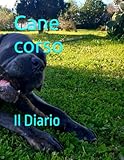  Cane corso: Il Diario
