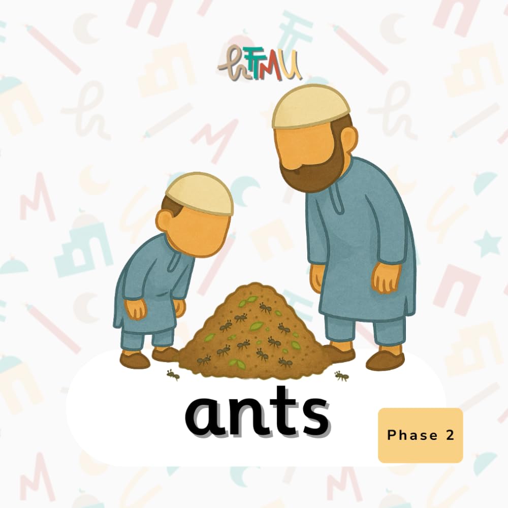 Ants: A Phonics Book for Muslim Kids (Easy Readers Islamic Books)