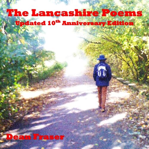 The Lancashire Poems by Dean Fraser episode artwork