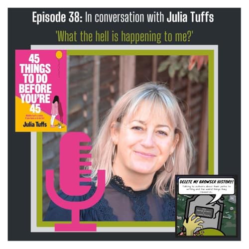 Episode 38: In conversation with Julia Tuffs