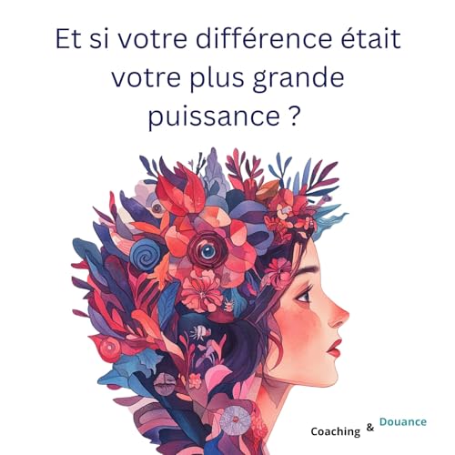 『Et si votre différence était votre plus grande puissance ? #1』のカバーアート