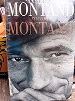 Montand raconte Montand 2702868665 Book Cover