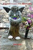 When Dreams Are Murdered 1312718749 Book Cover