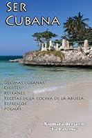 Ser Cubana 1480084182 Book Cover