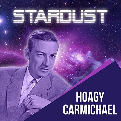 Amazon Music - ホーギー・カーマイケルのStardust - Amazon.co.jp