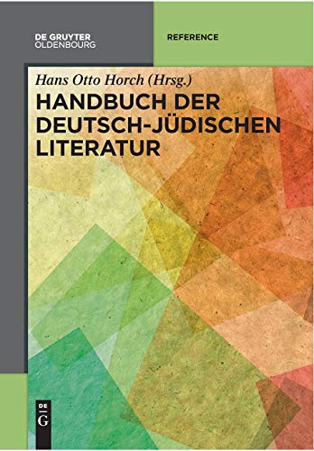 Handbuch Der Deutsch-jüdischen Literatur PDF