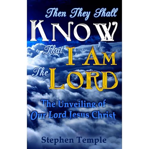 Listen to Then They Shall Know That I Am The Lord! by Steve Temple episode artwork