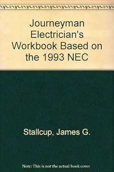 Paperback Journeyman Electrician's Workbook Based on the 1993 NEC Book