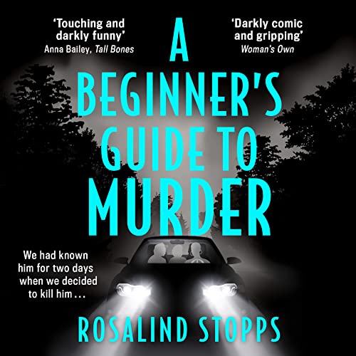 A Beginner&amp;rsquo;s Guide to Murder by Rosalind Stopps episode artwork