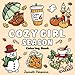 Cozy Girl Season: Bold and Easy Coloring Book for Adults & Teens, Featuring Fall, Halloween, and Christmas Designs | Simple, Cute Illustrations for Hygge and Relaxation (Cozy Girl Series)
