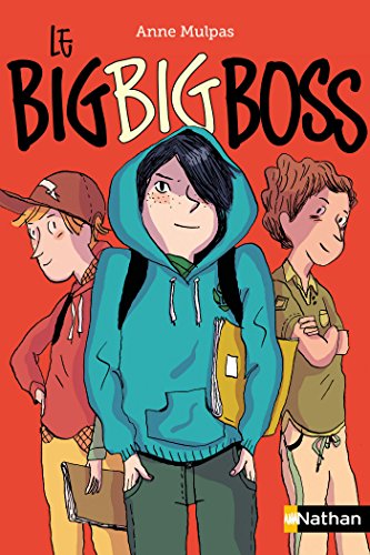 Le big big boss (POCHE ANNEE COL t. 257) (French