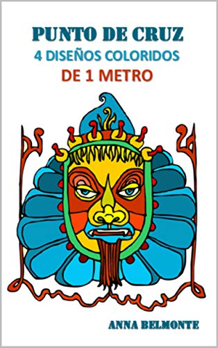 PUNTO DE CRUZ: 4 IMÁGENES COLORIDAS DE 1 METRO