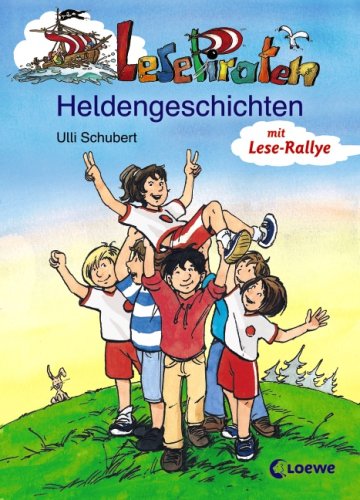 Lesepiraten-Heldengeschichten: Mit Lese-Rallye