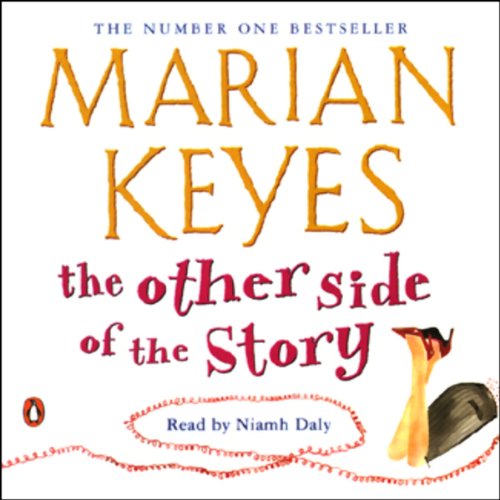 The Other Side of the Story (Audio Download) Marian Keyes, Niamh Daly, Penguin Books Ltd