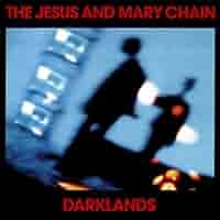 【LP】The Jesus And Mary Chain / Darklands The Jesus And Mary Chain – Darklands – Vinyl (Gatefold, 7