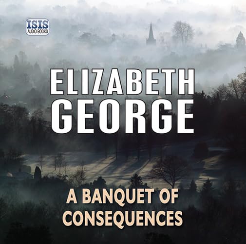 A Banquet Of Consequences
